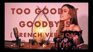 Miniature de Too Good at Goodbyes (Version française)